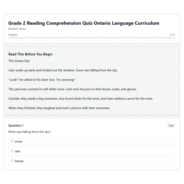 Grade 2 Reading Comprehension Quiz  Ontario Language Curriculum, The Snowy Day