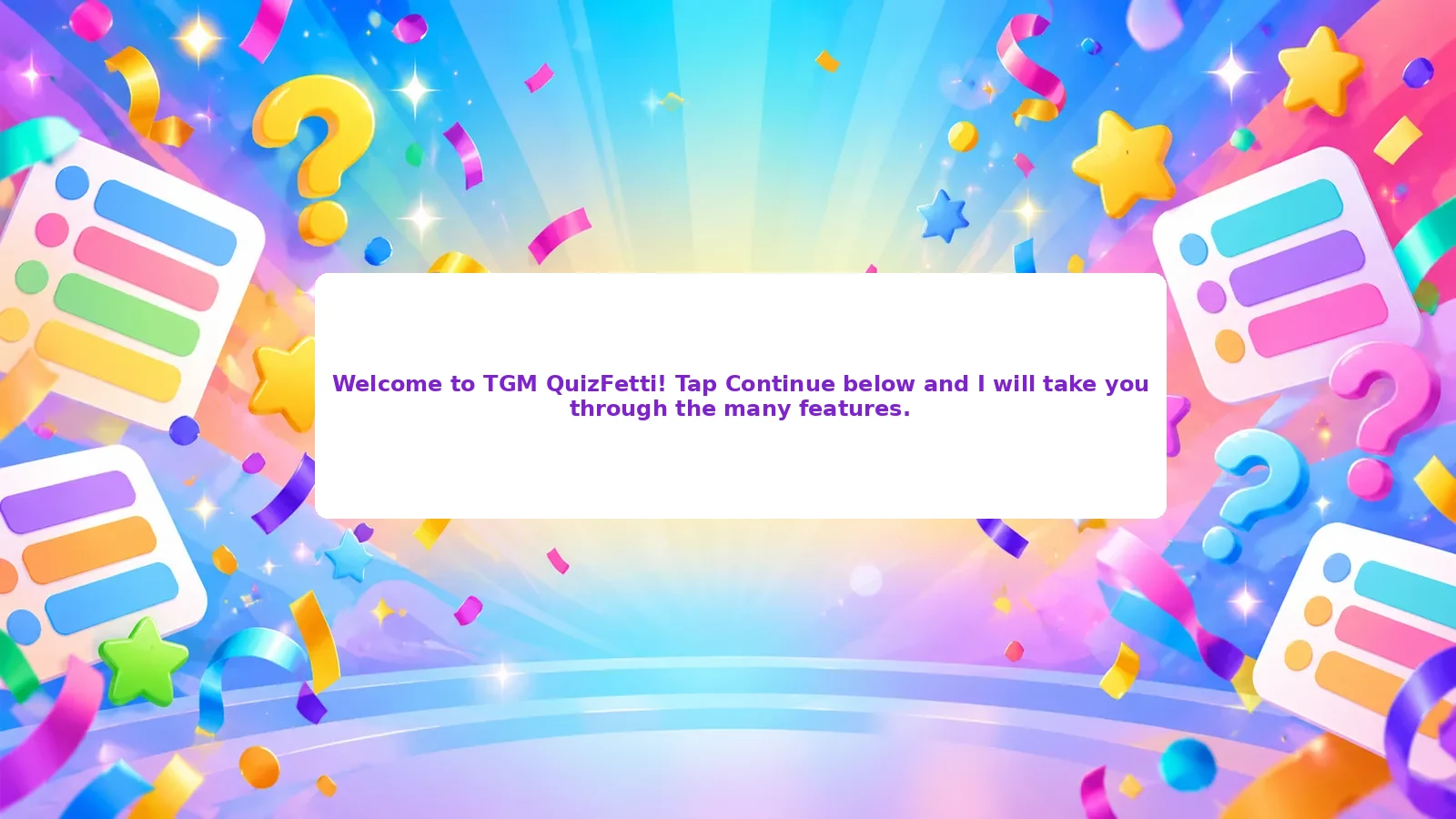 The QuizFetti Experience!